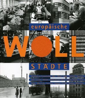 Europäische Wollstädte von Schindler,  Claudia