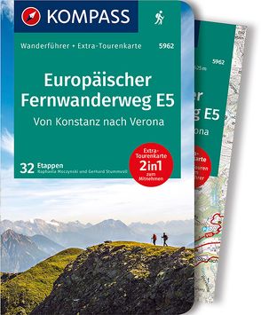 KOMPASS Wanderführer 5962 Europäischer Fernwanderweg E5, Von Konstanz nach Verona von Moczynski,  Raphaela, Stummvoll,  Gerhard