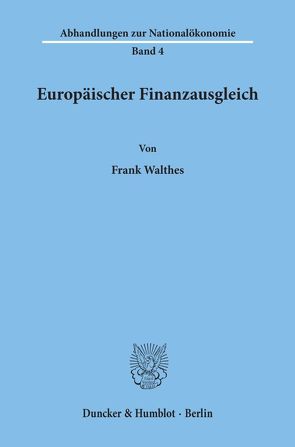 Europäischer Finanzausgleich. von Walthes,  Frank