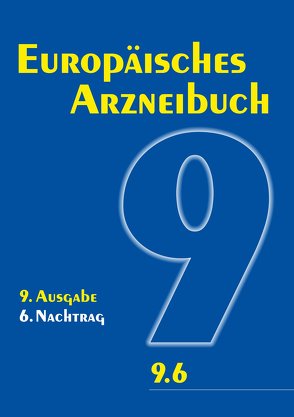 Europäisches Arzneibuch 9. Ausgabe, 6. Nachtrag