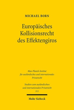 Europäisches Kollisionsrecht des Effektengiros von Born,  Michael