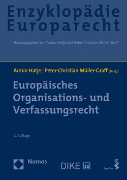 Europäisches Organisations- und Verfassungsrecht von Hatje,  Armin, Müller-Graff,  Peter Christian, Terhechte,  Jörg Philipp