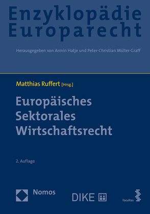 Europäisches Sektorales Wirtschaftsrecht von Ruffert,  Matthias