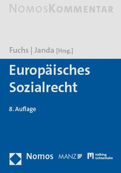 Europäisches Sozialrecht von Fuchs,  Maximilian, Janda,  Constanze