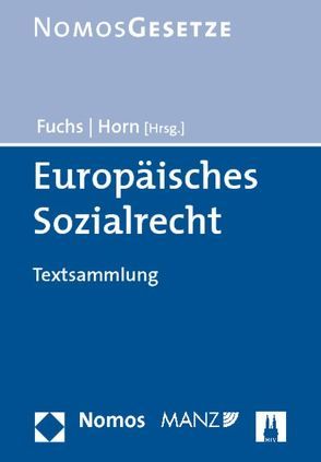 Europäisches Sozialrecht von Fuchs,  Maximilian, Horn,  Jan