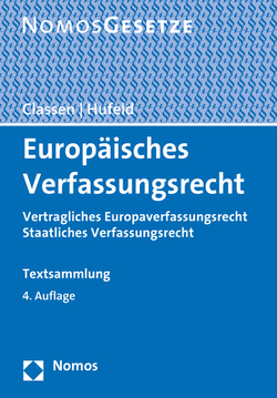 Europäisches Verfassungsrecht von Classen,  Claus Dieter, Hufeld,  Ulrich