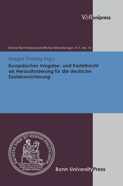 Europäisches Vergabe- und Kartellrecht als Herausforderung für die deutsche Sozialversicherung von Di Fabio,  Udo, Kindhäuser,  Urs, Roth,  Wulf-Henning, Thüsing,  Gregor