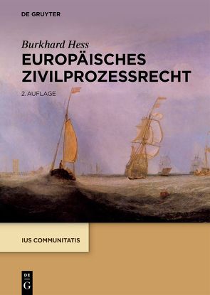 Europäisches Zivilprozessrecht von Hess,  Burkhard