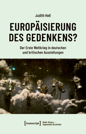 Europäisierung des Gedenkens? von Heß,  Judith