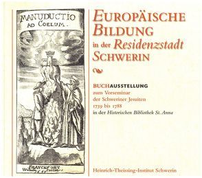 Europäische Bildung in der Residenzstadt Schwerin