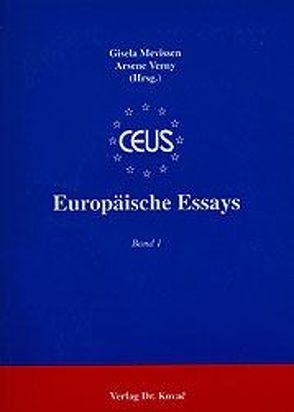 Europäische Essays von Mevissen,  Gisela, Verney,  Arsene