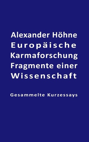 Europäische Karmaforschung von Höhne,  Alexander