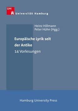 Europäische Lyrik seit der Antike von Hillmann,  Heinz, Hühn,  Peter