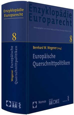 Europäische Querschnittpolitiken von Wegener,  Bernhard W.