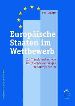 Europäische Staaten im Wettbewerb von Genetti,  Evi