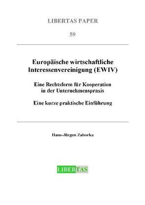 Europäische wirtschaftliche Interessenvereinigung (EWIV) von Zahorka,  Hans J