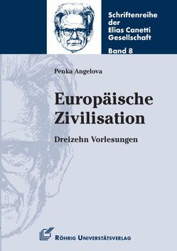 Europäische Zivilisation von Angelova,  Penka