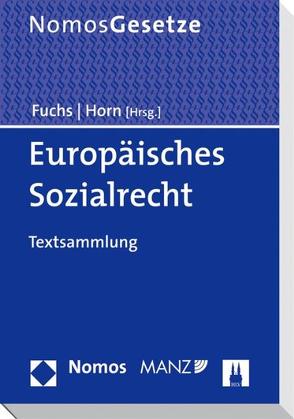 Europäisches Sozialrecht: Textsammlung von Fuchs,  Maximilian