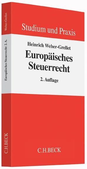 Europäisches Steuerrecht von Weber-Grellet,  Heinrich