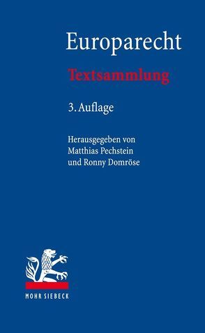 Europarecht von Domröse,  Ronny, Pechstein,  Matthias