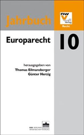 Europarecht von Eilmansberger,  Thomas, Herzig,  Günter