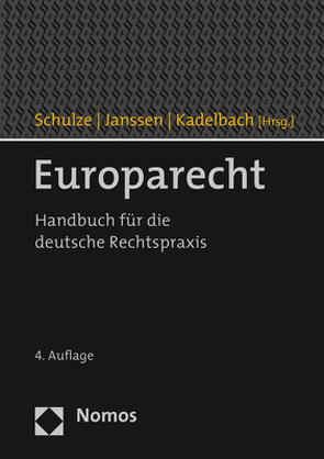 Europarecht von Janssen,  André, Kadelbach,  Stefan, Schulze,  Reiner