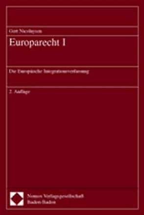 Europarecht I von Nicolaysen,  Gert