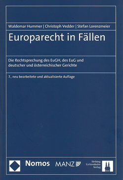 Europarecht in Fällen von Hummer,  Waldemar, Lorenzmeier,  Stefan, Vedder,  Christoph