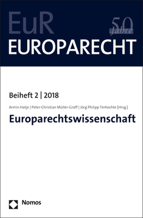 Europarechtswissenschaft von Hatje,  Armin, Müller-Graff,  Peter Christian, Terhechte,  Jörg Philipp