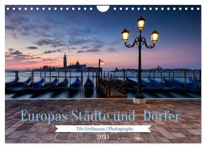 Europas Städte und Dörfer (Wandkalender 2024 DIN A4 quer), CALVENDO Monatskalender von Grellmann Photography,  Tilo