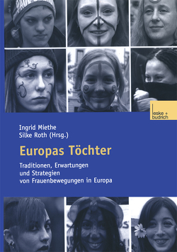 Europas Töchter von Miethe,  Ingrid, Roth,  Silke