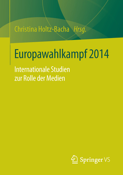 Europawahlkampf 2014 von Holtz-Bacha,  Christina