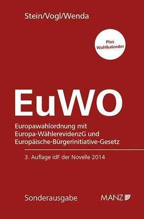 Europawahlordnung von Stein,  Robert, Vogl,  Mathias, Wenda,  Gregor