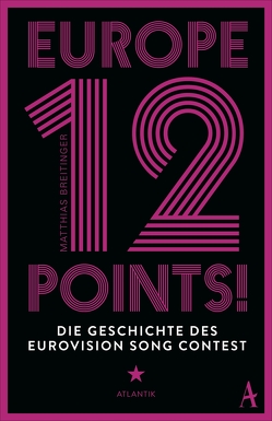 Europe – 12 Points! von Breitinger,  Matthias