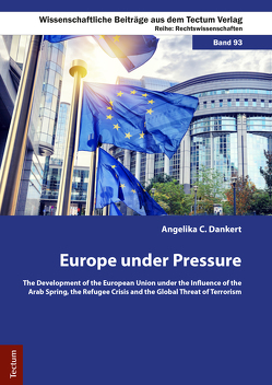 Europe under Pressure von Dankert,  Angelika C.