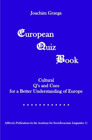 European Quiz Book von Grzega,  Joachim