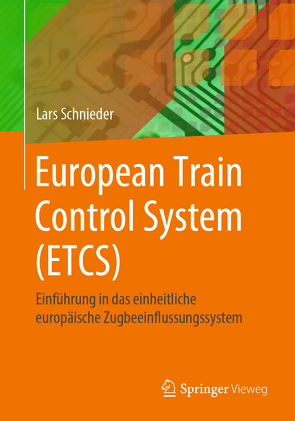 European Train Control System (ETCS) von Schnieder,  Lars