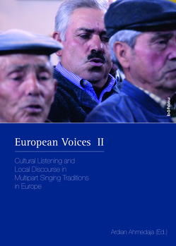 European Voices II von Ahmedaja,  Ardian, Ayats,  Jaume, Balma,  Mauro, Casteret,  Jean-Jacques, Dahlig,  Piotr, Ehrenberger,  Klaus P., Fink-Mennel,  Evelyn, Gabisonia,  Tamaz, Haid,  Gerlinde, Jordania,  Joseph, Macchiarella,  Ignazio, Marjanovic,  Zlata, Martinez,  Silvia, Pärtlas,  Zanna, Peycheva,  Lozanka Georgieva, Pilosu,  Sebastiano, Raciunaite-Vyciniene,  Daiva