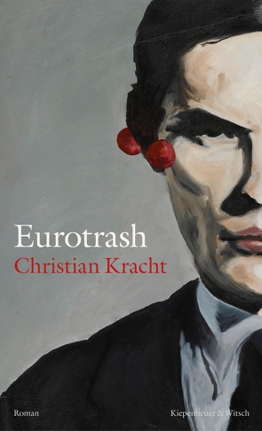 Eurotrash von Kracht,  Christian