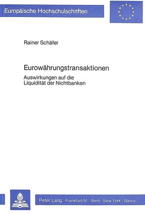 Eurowährungstransaktionen von Schaefer,  Rainer