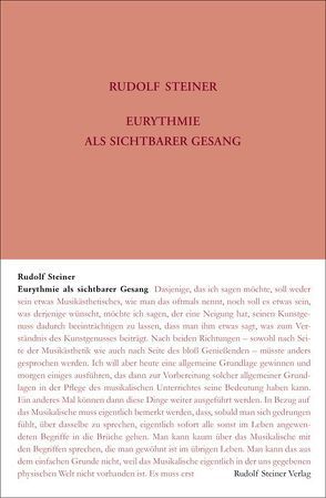 Eurythmie als sichtbarer Gesang von Hasler,  Stefan, Lindenmaier,  Felix, Rudolf Steiner Nachlassverwaltung, Sam,  Martina Maria, Steiner,  Rudolf