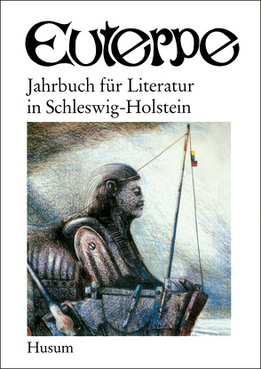 Euterpe. Jahrbuch für Literatur in Schleswig-Holstein von Heimann,  Bodo