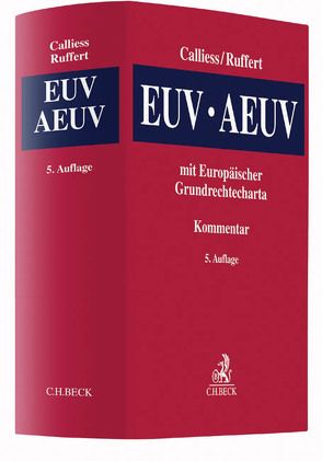 EUV/AEUV von Blanke,  Hermann-Josef, Brechmann,  Winfried, Bröhmer,  Jürgen, Calliess,  Christian, Cremer,  Hans-Joachim, Cremer,  Wolfram, Epiney,  Astrid, Häde,  Ulrich, Hahn,  Michael J., Jung,  Christian, Kahl,  Wolfgang, Kingreen,  Thorsten, Kluth,  Winfried, Korte,  Stefan, Krebber,  Sebastian, Martinez,  José, Puttler,  Adelheid, Rossi,  Matthias, Ruffert,  Matthias, Schmalenbach,  Kirsten, Suhr,  Oliver, Waldhoff,  Christian, Wegener,  Bernhard W., Weiß,  Wolfgang, Wichard,  Johannes Christian