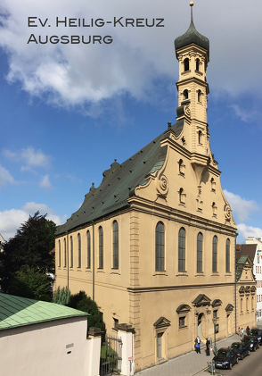 Ev. Heilig-Kreuz Augsburg Kirchenführer von Wallenta,  Wolfgang