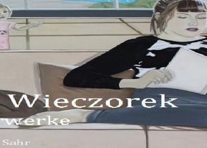 Eva Janina Wieczorek Meisterwerke von Sahr,  Annaly, Wieczorek,  Eva Janina