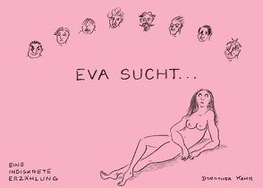 Eva sucht… von Kahr,  Dorothea