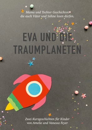 Eva und die Traumplaneten von Feyer,  Vanessa