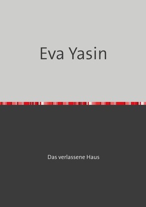 Eva Yasin von Yasin,  Eva