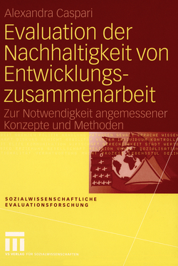 Evaluation der Nachhaltigkeit von Entwicklungszusammenarbeit von Caspari,  Alexandra