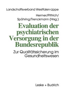 Evaluation der psychiatrischen Versorgung in der Bundesrepublik von Hermer,  Matthias